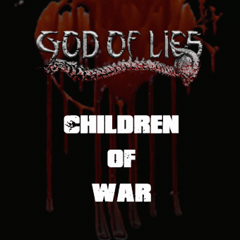 God Of Lies : Children of War